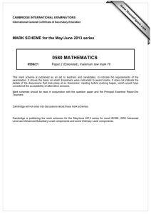 0580 MATHEMATICS  MARK SCHEME for the May/June 2013 series
