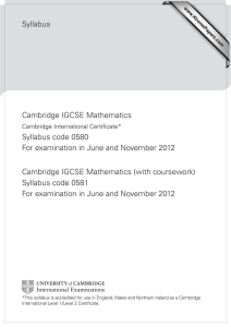 Syllabus Cambridge IGCSE Mathematics Syllabus code 0580