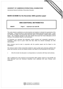 MARK SCHEME for the November 2005 question paper  0606 ADDITIONAL MATHEMATICS www.XtremePapers.com