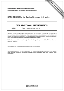 0606 ADDITIONAL MATHEMATICS  MARK SCHEME for the October/November 2013 series