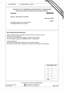 UNIVERSITY OF CAMBRIDGE INTERNATIONAL EXAMINATIONS International General Certificate of Secondary Education www.XtremePapers.com