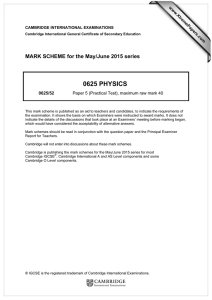 0625 PHYSICS  MARK SCHEME for the May/June 2015 series