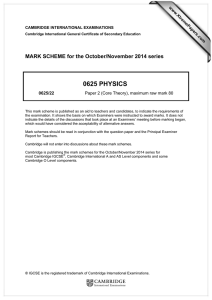 0625 PHYSICS  MARK SCHEME for the October/November 2014 series