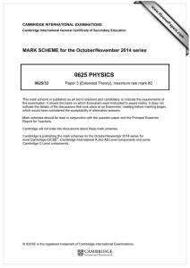 0625 PHYSICS  MARK SCHEME for the October/November 2014 series