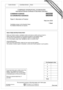 0653/06 0654/06 COMBINED SCIENCE CO-ORDINATED SCIENCES