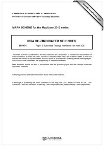 0654 CO-ORDINATED SCIENCES  MARK SCHEME for the May/June 2013 series