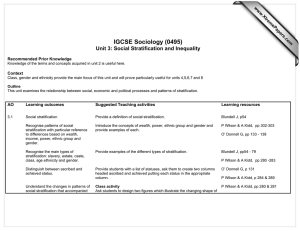 IGCSE Sociology (0495) Unit 3: Social Stratification and Inequality  www.XtremePapers.com