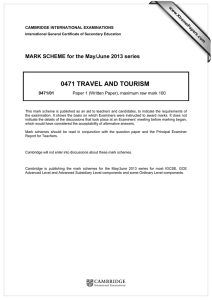 0471 TRAVEL AND TOURISM  MARK SCHEME for the May/June 2013 series