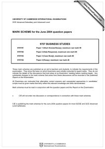 MARK SCHEME for the June 2004 question papers  9707 BUSINESS STUDIES www.XtremePapers.com