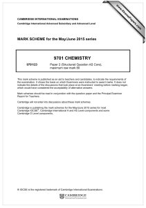 9701 CHEMISTRY  MARK SCHEME for the May/June 2015 series