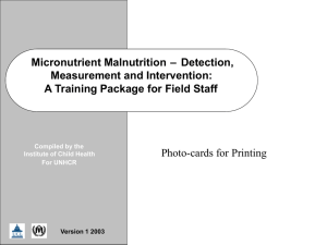 – Detection, Micronutrient Malnutrition Measurement and Intervention: A Training Package for Field Staff