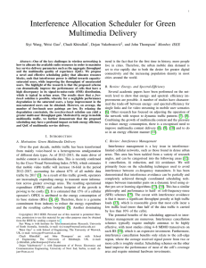 Interference Allocation Scheduler for Green Multimedia Delivery Siyi Wang, Weisi Guo