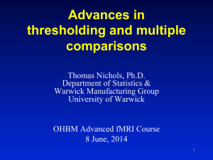 Advances in thresholding and multiple comparisons