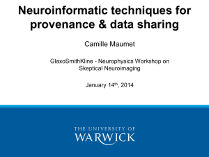Neuroinformatic techniques for provenance &amp; data sharing  Camille Maumet