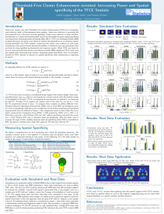 Threshold-Free Cluster Enhancement revisited: Increasing Power and Spatial