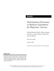R Determinants of Increases in Medicare Expenditure for Physicians' Services