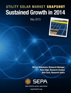 Sustained Growth in 2014 SnapShot UTILITY SoLar MarkeT