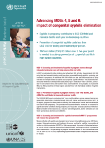 Advancing MDGs 4, 5 and 6: impact of congenital syphilis elimination f e