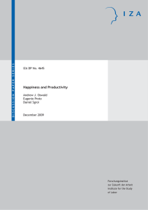 Happiness and Productivity IZA DP No. 4645 Andrew J. Oswald Eugenio Proto