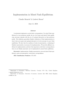 Implementation in Mixed Nash Equilibrium Claudio Mezzetti &amp; Ludovic Renou June 11, 2010