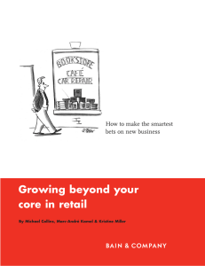 Growing beyond your core in retail How to make the smartest