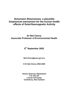 Schumann Resonances, a plausible biophysical mechanism for the human health