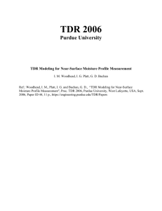 TDR 2006 Purdue University  TDR Modeling for Near-Surface Moisture Profile Measurement