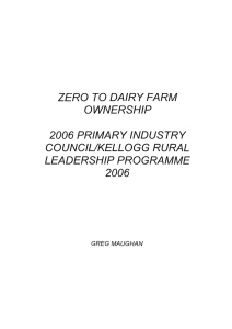 ZERO  TO  DAIRY FARM OWNERSHIP 2006 PRIMARY INDUSTRY COUNCIUKELLOGG RURAL