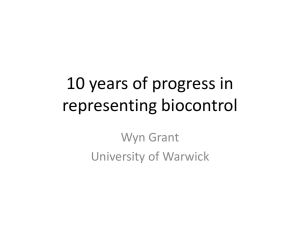 10 years of progress in representing biocontrol Wyn Grant University of Warwick