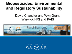 Biopesticides: Environmental and Regulatory Sustainability David Chandler and Wyn Grant,