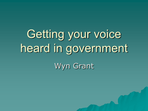 Getting your voice heard in government Wyn Grant