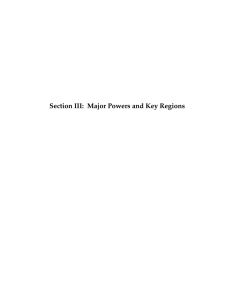 Section III:  Major Powers and Key Regions