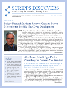 T SCRIPPS DISCOVERS Scripps Research Institute Receives Grant to Screen