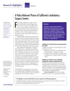 F A Policy-Relevant Picture of California’s Ambulatory Surgery Centers