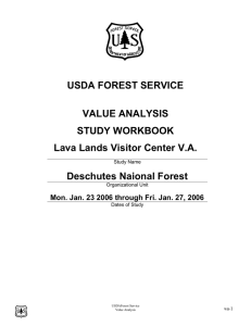 USDA FOREST SERVICE VALUE ANALYSIS STUDY WORKBOOK Lava Lands Visitor Center V.A.