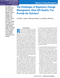 The Challenges of Regulatory Change Management: Does ICH Quality Trio