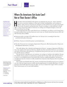 H Where Do Americans Get Acute Care? Not at Their Doctor’s Office Fact sheet