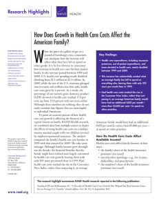 W How Does Growth in Health Care Costs Affect the American Family?