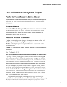 Land and Watershed Management Program Pacific Northwest Research Station Mission