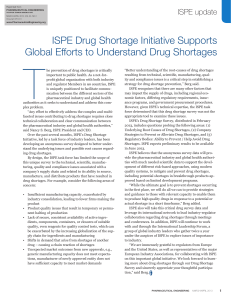T  ISPE Drug Shortage Initiative Supports Global Efforts to Understand Drug Shortages
