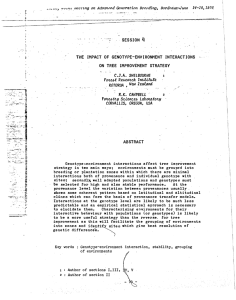 4 SESSION THE  IMPACT  OF  GENOTYPE-ENVIRONMENT  INTERACTIONS