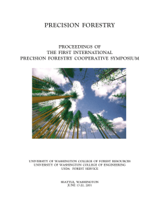PRECISION  FORESTRY PROCEEDINGS  OF THE  FIRST  INTERNATIONAL