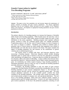 Genetic Conservation in Applied  Tree Breeding Programs RANDY JOHNSON