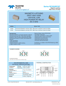 Series RF255/RF257 MAGNETIC-LATCHING DPDT HALF-SIZE CRYSTAL CAN