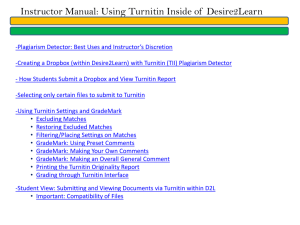 Instructor Manual: Using Turnitin Inside of  Desire2Learn