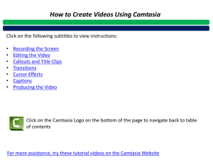 How to Create Videos Using Camtasia