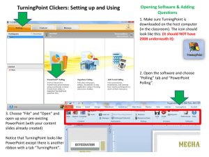 TurningPoint Clickers: Setting up and Using Opening Software &amp; Adding Questions