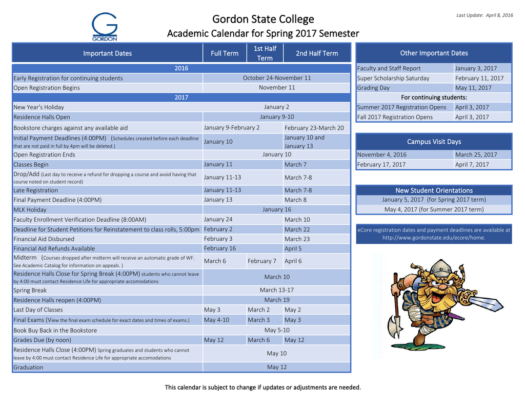Gordon State College Academic Calendar for Spring 2017 Semester 1st Half Gordon State College Academic Calendar for Spring 2017 Semester 1st Half