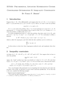 EC9A0: Pre-sessional Advanced Mathematics Course Constrained Optimisation II: Inequality Constraints