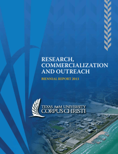 RESEARCH, COMMERCIALIZATION AND OUTREACH BIENNIAL REPORT 2013
